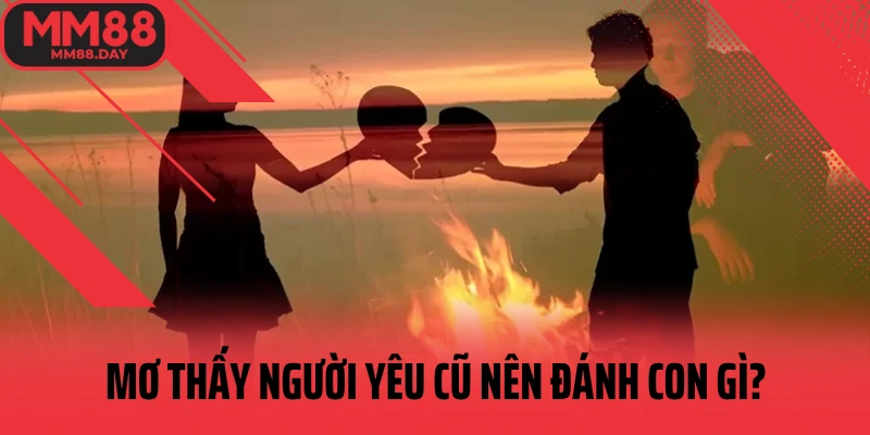 mo-thay-nguoi-yeu-cu-nen-danh-con-gi